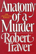 Anatomy of a Murder by Robert Traver