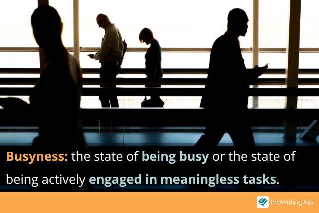 Busyness definition