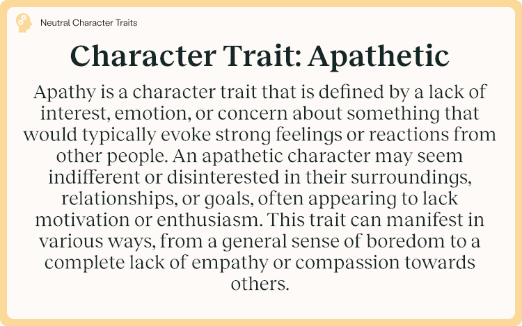 Character Trait Apathetic