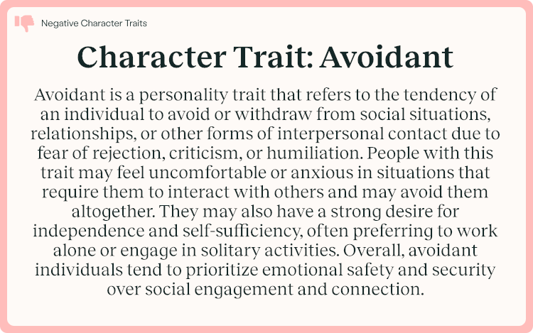 Character Trait Avoidant