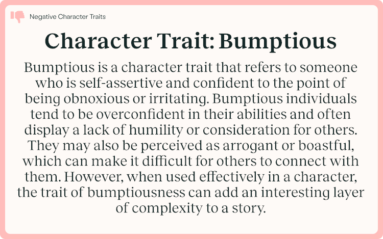 Character Trait Bumptious