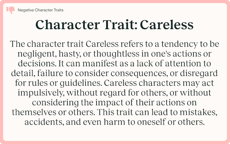 Character Trait Careless