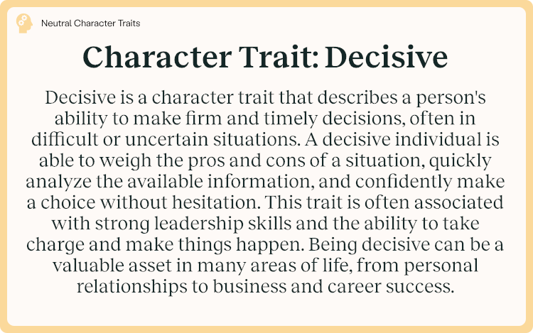 Character Trait Decisive