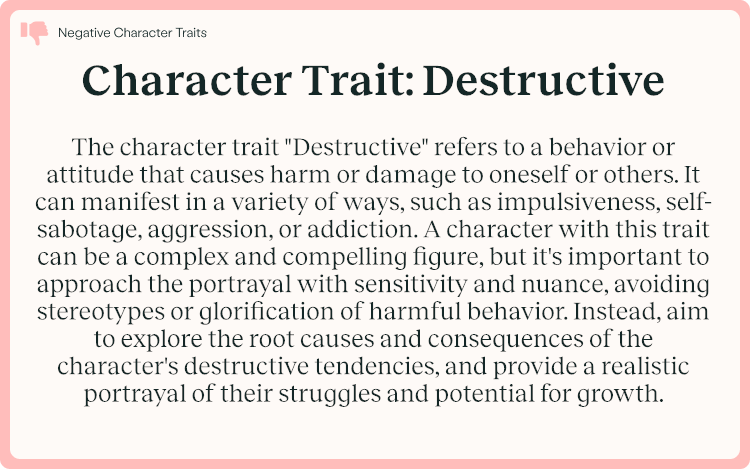 Character Trait Destructive