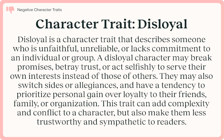 Character Trait Disloyal