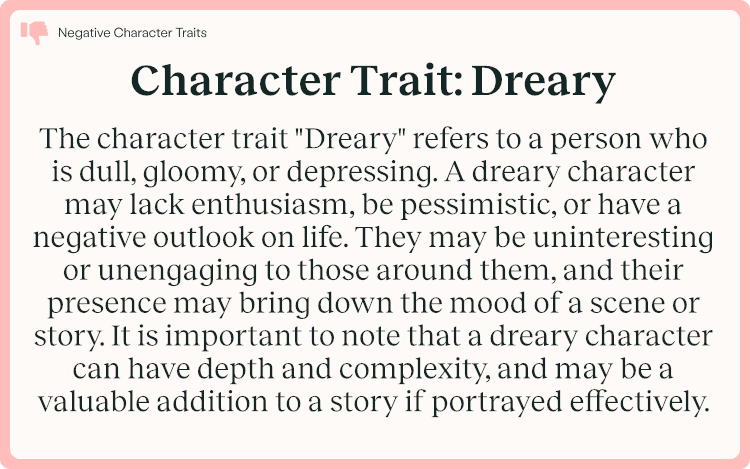 Character Trait Dreary