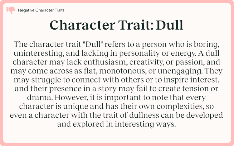 Character Trait Dull