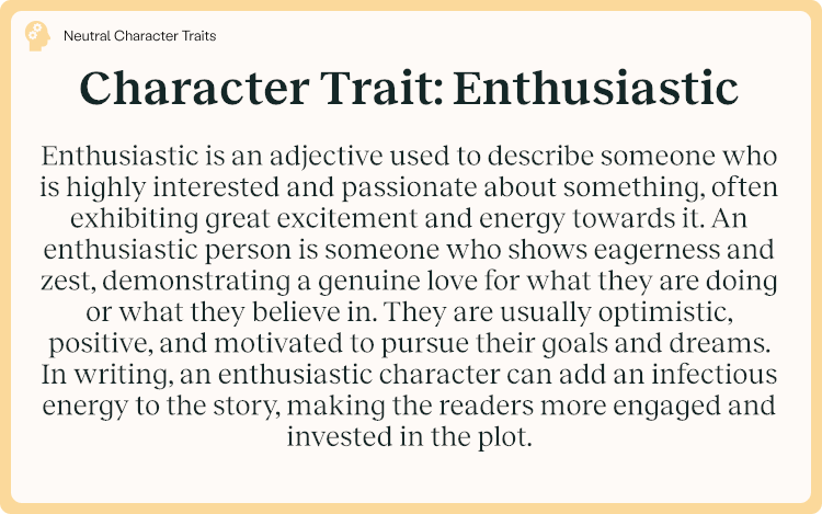 Character Trait Enthusiastic