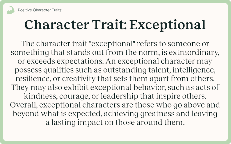 Character Trait Exceptional