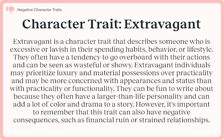 Character Trait Extravagant