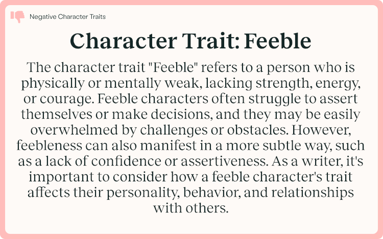 Character Trait Feeble