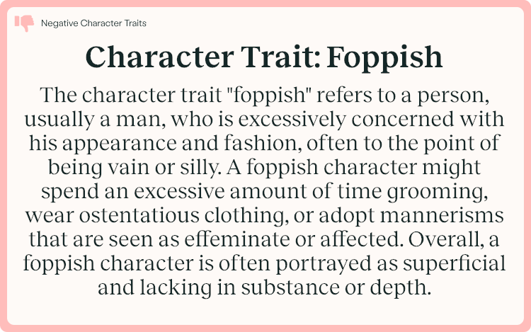 Character Trait Foppish