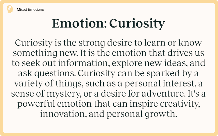 Emotion Curiosity