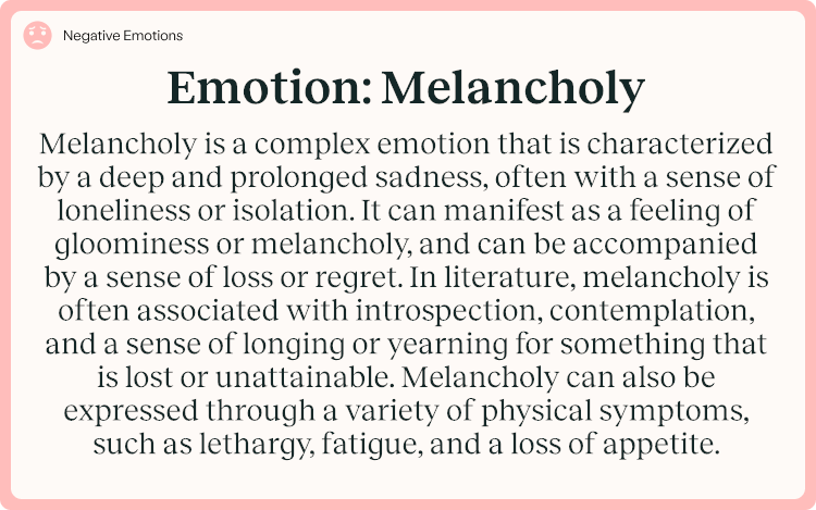 Emotion Melancholy