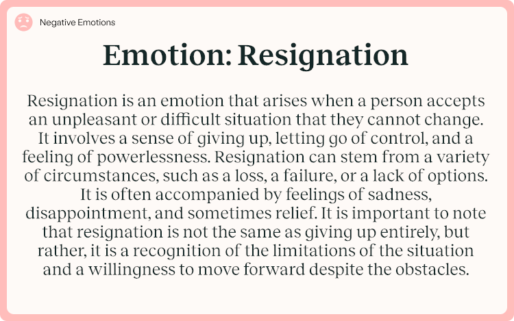 Emotion Resignation