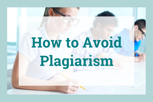 How to avoid plagiarism