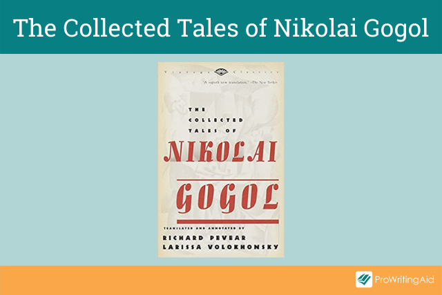 The Collected Tales of Nikolai Gogol