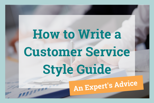 how to write a customer service style guide